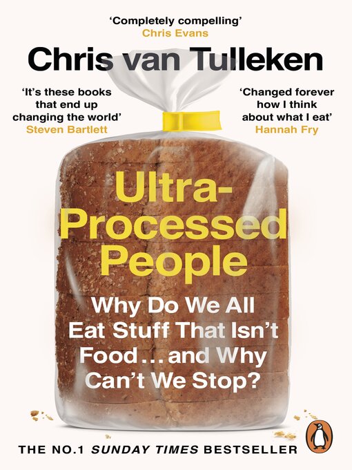 Title details for Ultra-Processed People by Chris van Tulleken - Wait list